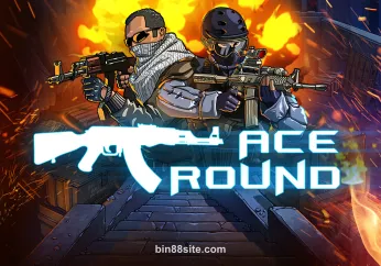 Hình ảnh ACE Round tại bin88site